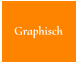 Graphisch